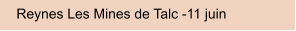 Reynes Les Mines de Talc -11 juin