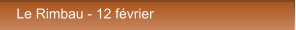 Le Rimbau - 12 février Le Rimbau - 12 février
