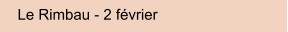 Le Rimbau - 2 fvrier