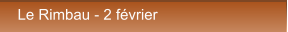 Le Rimbau - 2 fvrier Le Rimbau - 2 fvrier
