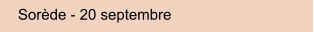 Sorde - 20 septembre