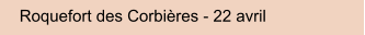 Roquefort des Corbires - 22 avril