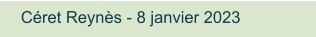 Céret Reynès - 8 janvier 2023