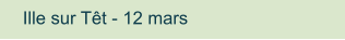 Ille sur Têt - 12 mars