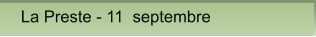 La Preste - 11  septembre La Preste - 11  septembre