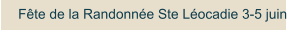 Fête de la Randonnée Ste Léocadie 3-5 juin