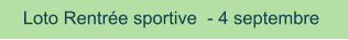 Loto Rentrée sportive  - 4 septembre