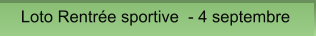 Loto Rentrée sportive  - 4 septembre Loto Rentrée sportive  - 4 septembre