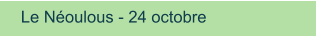 Le Néoulous - 24 octobre