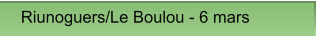Riunoguers/Le Boulou - 6 mars Riunoguers/Le Boulou - 6 mars