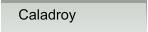 Caladroy Caladroy