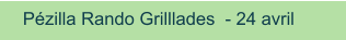 Pézilla Rando Grilllades  - 24 avril