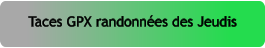 Taces GPX randonnées des Jeudis
