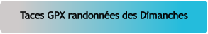 Taces GPX randonnées des Dimanches